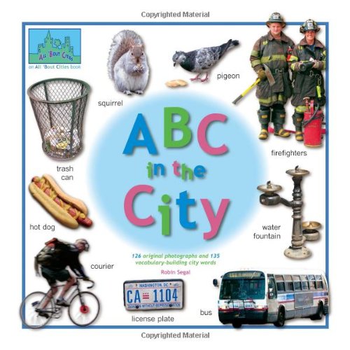 Beispielbild fr ABC in the City (All 'Bout Cities series) zum Verkauf von Half Price Books Inc.