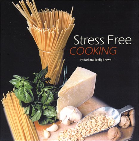 Beispielbild fr Stress Free Cooking zum Verkauf von Better World Books