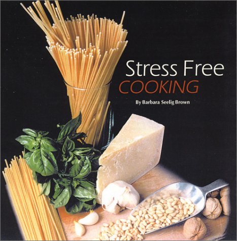 Imagen de archivo de Stress Free Cooking a la venta por Better World Books