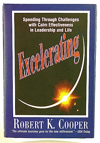 Excelerating (9780971983212) by Cooper, Robert K.