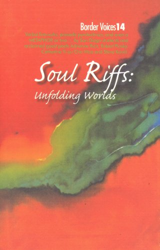 Stock image for Soul Riffs: Unfolding Worlds (Border Voices, Volume 14) for sale by Books From California