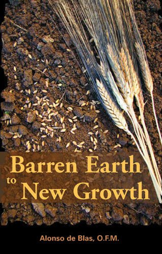 Stock image for Barren Earth to New Growth for sale by HPB-Emerald