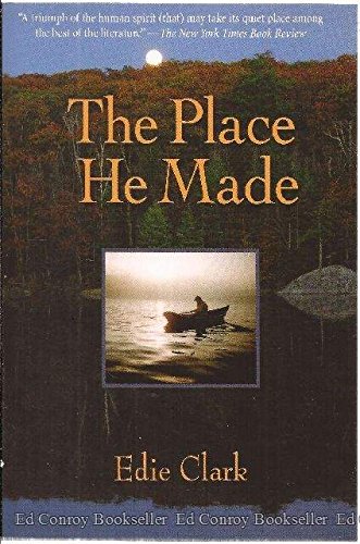 9780971993433: The Place He Made