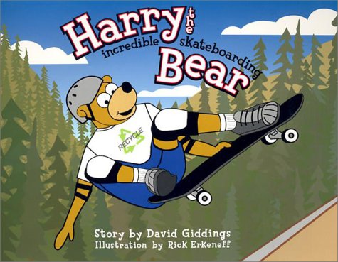 Stock image for Harry the Incredible Skateboarding Bear for sale by SecondSale