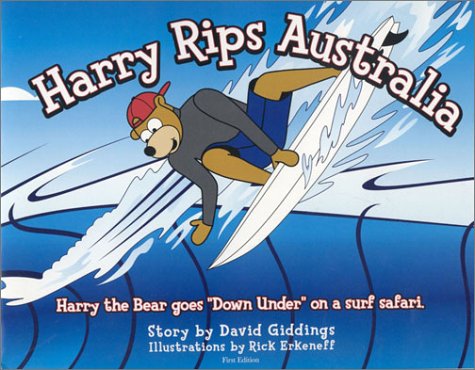 Imagen de archivo de Harry Rips Australia: Harry the Bear goes Down Under on a surf safari a la venta por Hawking Books