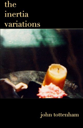 Stock image for The Inertia Variations: (Updated 2010) for sale by ThriftBooks-Dallas