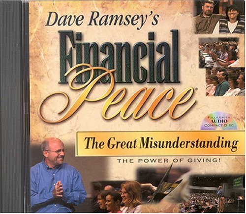 Stock image for Dave Ramsey's Financial Peace: The Great Misunderstanding, The Power of Giving! for sale by HPB Inc.