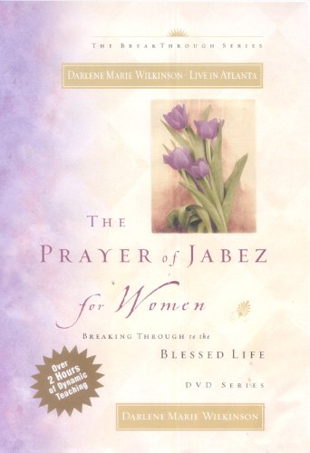 Beispielbild fr The Prayer of Jabez for Women DVD - 4 part: Breaking Through to the Blessed Life zum Verkauf von SecondSale