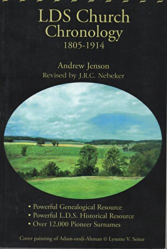 Imagen de archivo de LDS Church chronology: A record of important events pertaining to the history of the Church of Jesus Christ of Latter-day Saints a la venta por Sorefeettwo