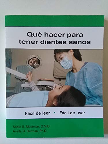 Imagen de archivo de Que Hacer Para Tener Dientes Sanos (What to Do for Health) (Spanish Edition) a la venta por Half Price Books Inc.