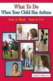 Stock image for What to Do for Kids with Asthma: Easy to Read, Easy to Use for sale by ThriftBooks-Dallas