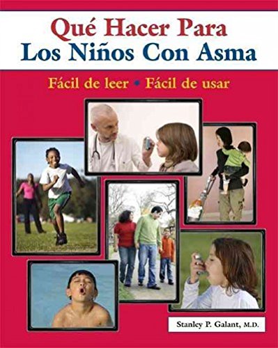 Stock image for Que hacer cuando su nino tiene asma / What To Do When Your Child Has Asthma (What to Do for Health) (Spanish Edition) for sale by Irish Booksellers