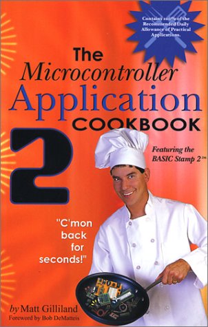 Beispielbild fr The Microcontroller Application Cookbook: Volume 2 zum Verkauf von ThriftBooks-Dallas