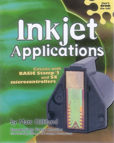 9780972015936: Inkjet Applications: With Basic Stamp 2 and SX Microcontrollers