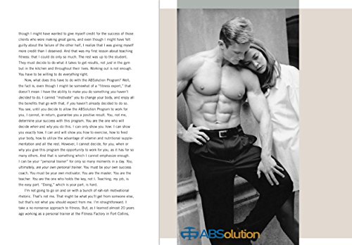 Beispielbild fr ABSolution: The Practical Solution for Building Your Best Abs ( Exercise ) Intended for Healthy Adult 18 Yr. & Over. Armed with the Information in This Book, You'll be Able to Move Forward with Renewed Clarity, Commitment, and Confidence. Shawn Phillips' zum Verkauf von Bluff Park Rare Books