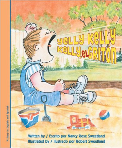 Imagen de archivo de Yelly Kelly/Kelly, el Grit n a la venta por Better World Books: West