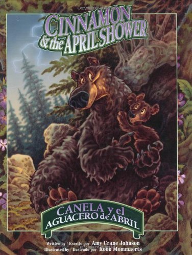 9780972019224: Cinnamon & The April Shower:Canela (Solomon Raven Story)