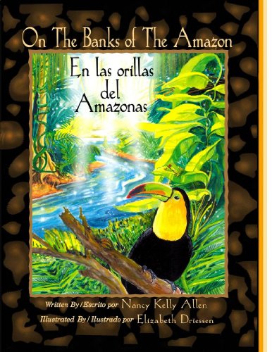 Stock image for On the Banks of the Amazon/en las orillas del Amazonas for sale by Better World Books: West