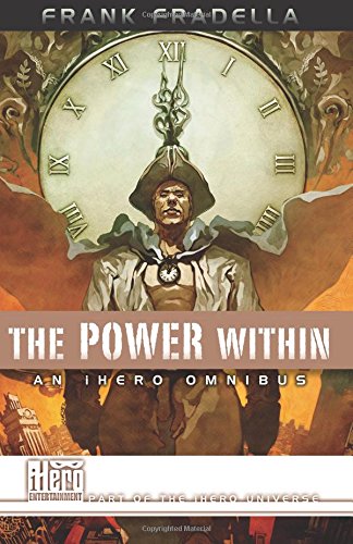 Imagen de archivo de The Power Within: An iHero Omnibus a la venta por ThriftBooks-Dallas