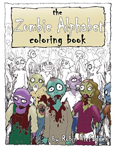 Stock image for The Zombie Alphabet Coloring Book for sale by Revaluation Books