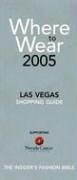 Where to Wear Las Vegas: Supporting the Nevada Cancer Institute (9780972021586) by Fairchild, Jill; Gallagher, Gerri; Craik, Julie