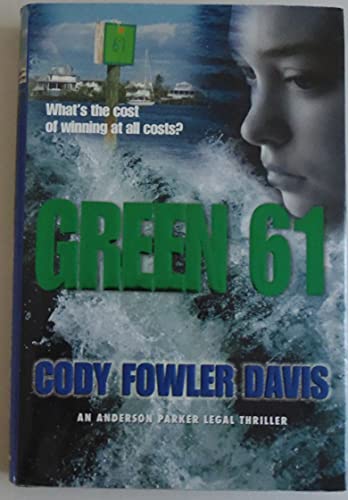 Beispielbild fr Green 61 : An Anderson Parker Legal Thriller zum Verkauf von Better World Books