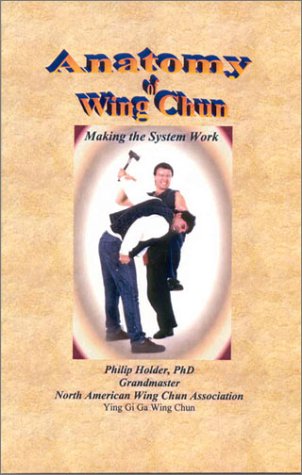 9780972025416: The Anatomy of Wing Chun