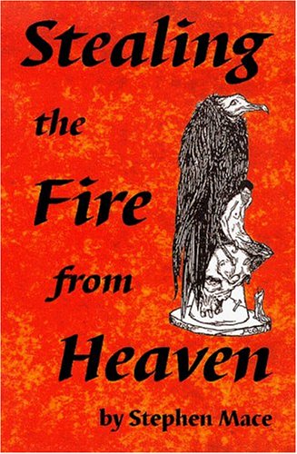 Imagen de archivo de Stealing the Fire from Heaven a la venta por Magers and Quinn Booksellers