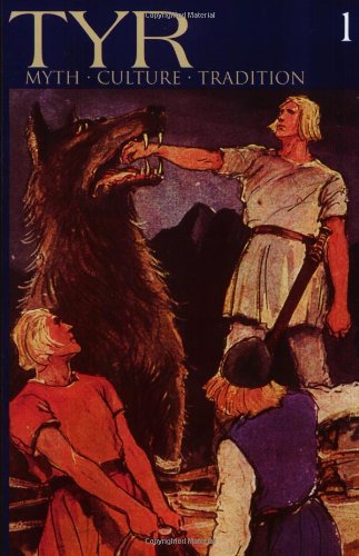 Stock image for TYR: Myth - Culture - Tradition, Vol. 1 for sale by Pulpfiction Books