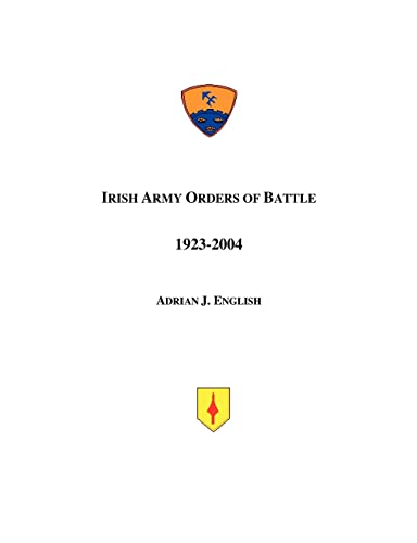 Beispielbild fr Irish Army Orders of Battle 19232004 zum Verkauf von PBShop.store US