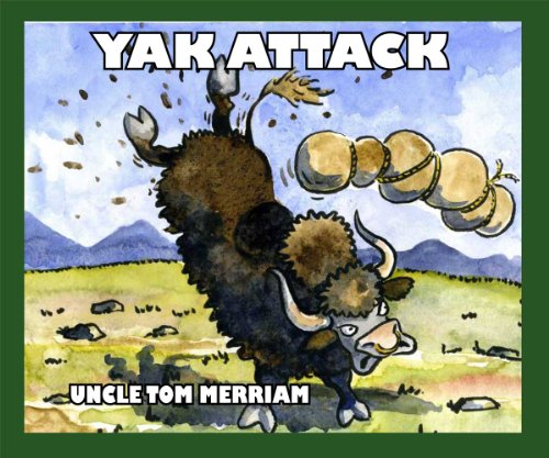 9780972030793: Yak Attack by Thomas Merriam (2010-10-04)