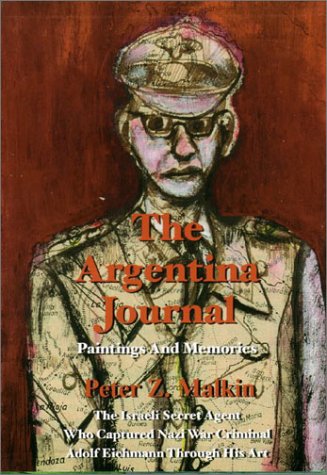 The Argentina Journal [with] Casting Pebbles on the Water With a Cluster of Colors: The Artworks ...