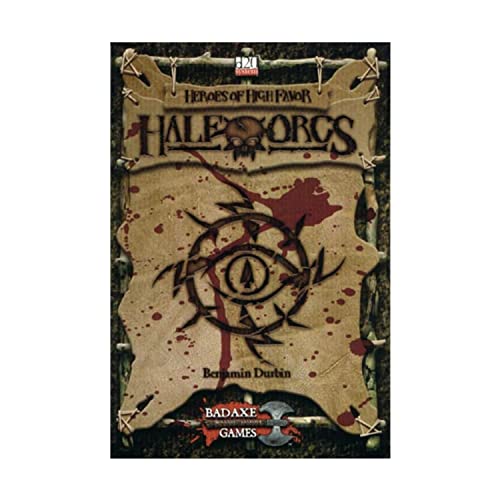 9780972041614: Heroes of High Favor: Half-Orcs
