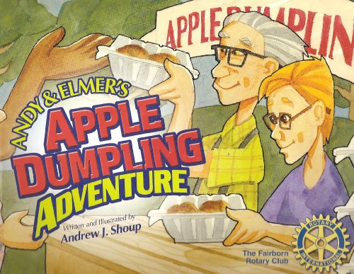 9780972043632: Andy & Elmer's Apple Dumpling Adventure