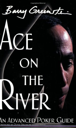 Stock image for Ace on the River: An Advanced Poker Guide for sale by Hawking Books