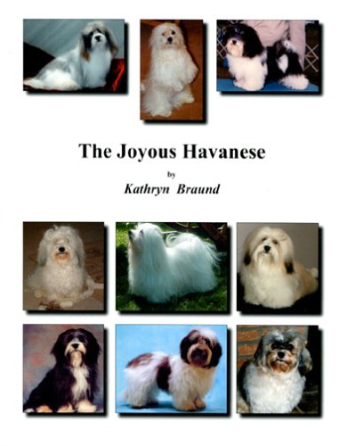 Imagen de archivo de The Joyous Havanese a la venta por SecondSale