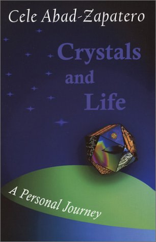 9780972077408: Crystals and Life: A Personal Journey
