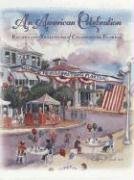 Stock image for An American Celebration : Recipes and Traditions of Celebration, Florida for sale by Better World Books