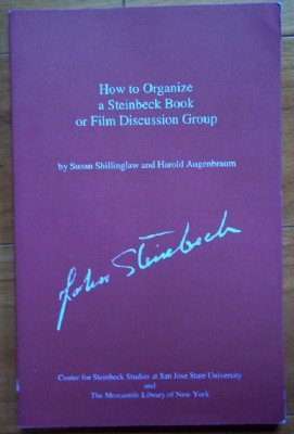 Imagen de archivo de How to Organize a Steinbeck Book or Film Discussion Group [Paperback] by a la venta por Alplaus Books