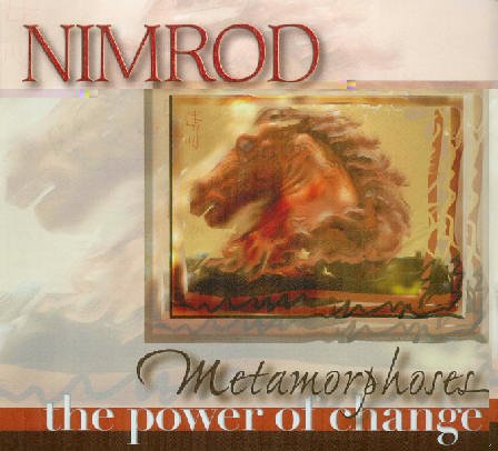 9780972099363: Metamorphoses: The Power of Change (Nimrod Interna