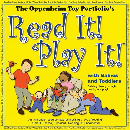 Beispielbild fr Read It! Play It! with Babies & Toddlers zum Verkauf von Better World Books