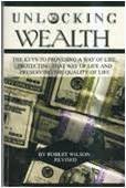 Unlocking Wealth (9780972106504) by Robert Wilson