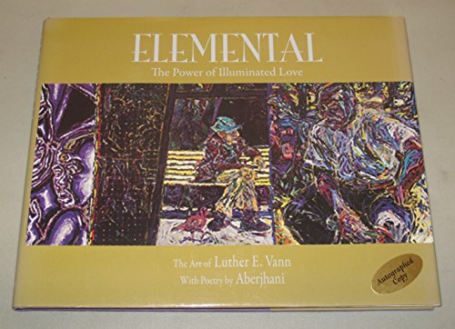 Elemental: The Power of Illuminated Love