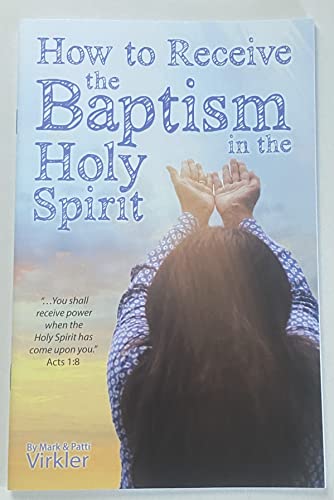 Beispielbild fr How to Receive the Baptism in the Holy Spirit zum Verkauf von Your Online Bookstore