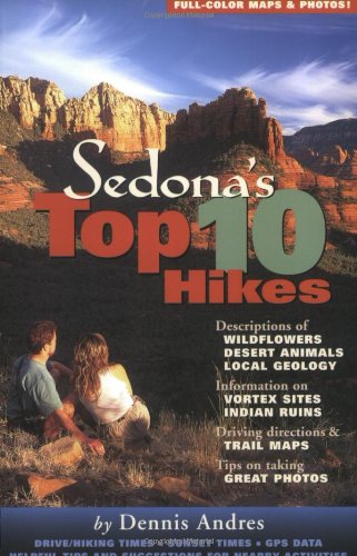 Imagen de archivo de Sedona's Top 10 Hikes a la venta por Front Cover Books