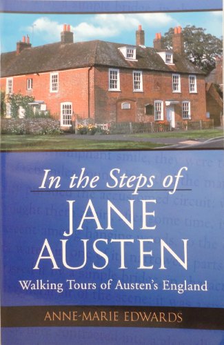 Beispielbild fr In the Steps of Jane Austen : Walking Tours of Austen's England zum Verkauf von Better World Books