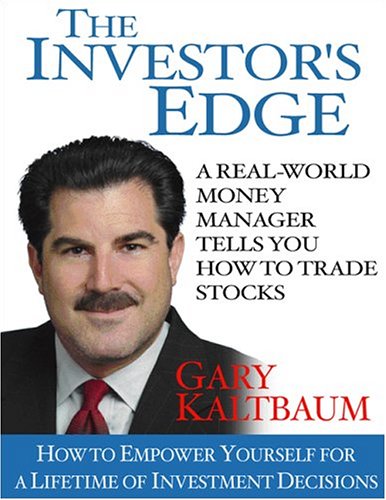 Imagen de archivo de The Investor's Edge: How to Empower Yourself for a Lifetime of Investment Decisions a la venta por ThriftBooks-Dallas