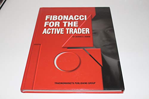 9780972122979: Fibonacci for the Active Trader