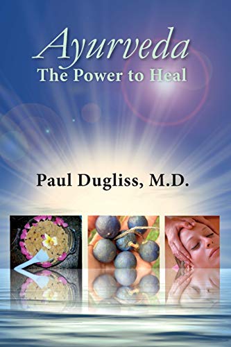 Stock image for Ayurveda - The Power to Heal for sale by ThriftBooks-Atlanta