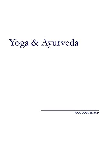 Stock image for Yoga and Ayuveda : An Evolutionary Approach for sale by Better World Books